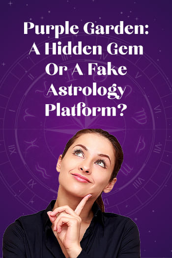 Purple Garden A Hidden Gem Or A Fake Astrology Platform